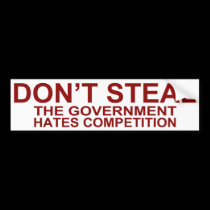 Don't Steal bumper stickers