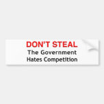 Don't Steal Bumper Stickers