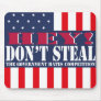 Don't Steal Mouse Pads