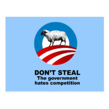 Don't Steal - The government hates competition Postcard