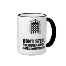Don't Steal The Government Hates Competitions Mug