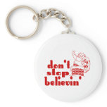 Don't Stop Believin' Keychain