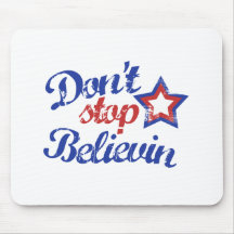 Don't Stop Believin Mouse Pads