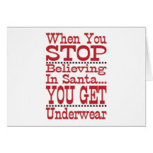 Don't Stop Believing in Santa Greeting Card