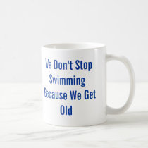 Don't Stop Swimming mugs