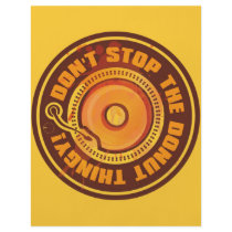 DON'T STOP THE DONUT THINGY!