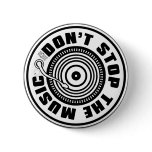 DON'T STOP THE MUSIC