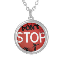 Dont stop zombie sign jewelry