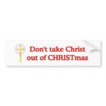 Don't take Christ out of CHRISTmas