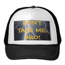 Don't Taze Me Hat