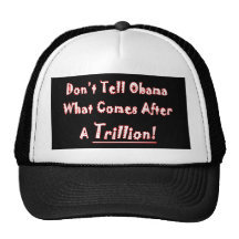 Don't Tell Obama What Comes After A Trillion!