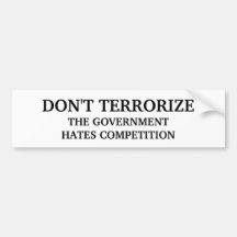 Don't Terrorize Bumper Stickers