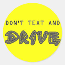 Don't Text and Drive Sticker