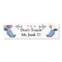 Dont touch my junk bumper sticker