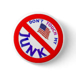 Don't Touch My Junk button