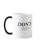 Don't touch my Junk! mug