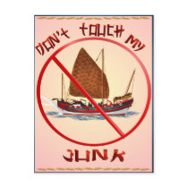 Dont Touch My Junk Postcard