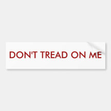DON'T TREAD ON ME BUMPER STICKER
