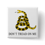 Don't Tread on Me Pinback Button