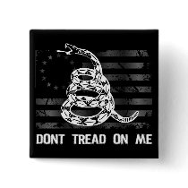Dont Tread On Me II Button