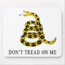 Don't Tread on Me Mouse Pad