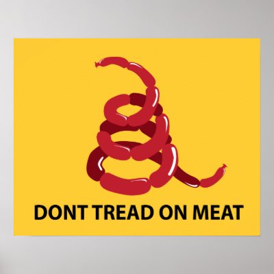 Dont tread on meat Poster by jamierushad