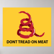 Dont tread on meat Poster