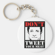 Don't Tweet Your Meat Keychain