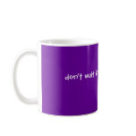don't wait for opportunities.....create them! mugs