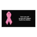 Don't wait until you get sick, support health care customized photo card