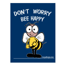 Don't Worry Bee Happy Postcard