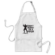 Don't Worry I'm A Ninja Apron
