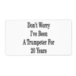 Don't Worry I've Been A Trumpeter For 20 Years Custom Shipping Label