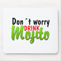 Dont Worry Mouse Pad