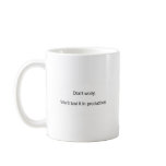 Don't Worry. We'll Test it in Production Coffee Mugs