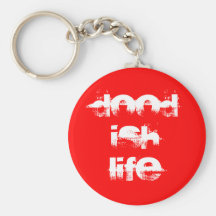 DOOD ISH LIFE Key Chain