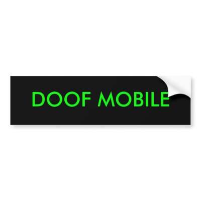 DOOF MOBILE bumper sticker by Fishntrips