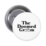 Doomed Groom Button