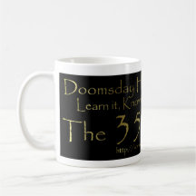 Doomsday Has A Number Coffee Cup Mug