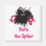 Doris the Spider Magnet