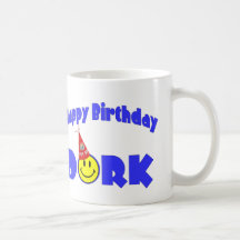 Dork de joyeux anniversaire mug à café