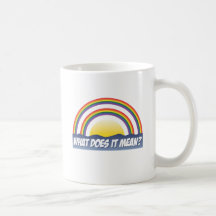 Double arc-en-ciel ce qui il signifie ? tasse à café
