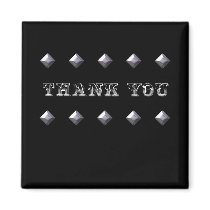 Double Diamond Thank You Magnet ~ black and silver magnets
