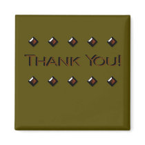 Double Diamond Thank You Magnet  ~ honey khaki magnets