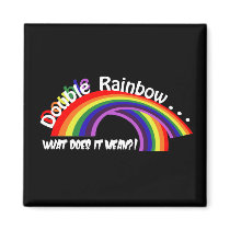 Double Rainbow Magnet