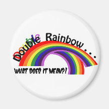 Double Rainbow Magnet