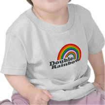 Double Rainbow Tshirts