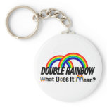 double rainbow. What does it mean? Keychain