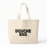 Douche Bag