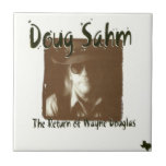 Doug Sahm The Return Of Wayne Douglas Tiles